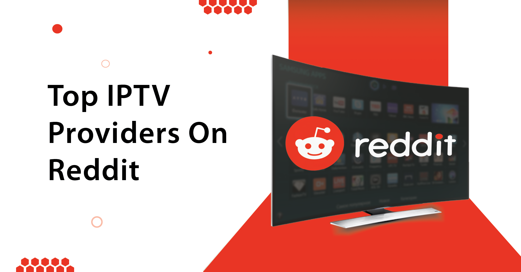 Best IPTV Service Providers Reddit